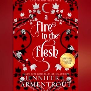 A Fire in the Flesh (B&N Exclusive) (Flesh and Fire Series #3)